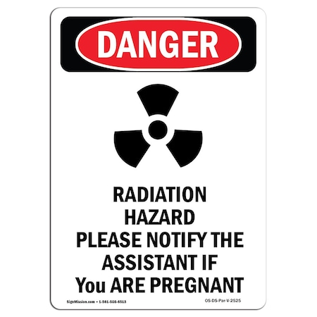 OSHA Danger Sign, Radiation Hazard Please, 24in X 18in Rigid Plastic